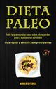 Dieta Paleo, Ferrer Norberto