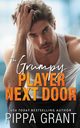 The Grumpy Player Next Door, Grant Pippa