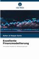 Exzellente Finanzmodellierung, Sario Azhar ul Haque