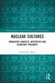 Nuclear Cultures, Nayar Pramod K.