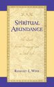 Spiritual Abundance, Wise Robert