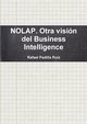 NOLAP. Otra visin del Business Intelligence, Padilla Ruiz Rafael