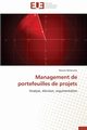 Management de portefeuilles de projets, DEHOUCHE-N