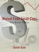 Mutual Fund Small Caps, Gale James