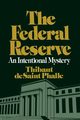The Federal Reserve System, Phalle Thibaut D.