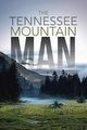 The Tennessee Mountain Man, Moon George