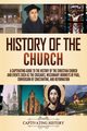 History of the Church, History Captivating
