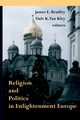 Religion and Politics in Enlightenment Europe, 