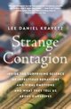 Strange Contagion, Kravetz Lee Daniel