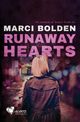 Runaway Hearts, Bolden Marci