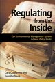 Regulating from the Inside, Coglianese Cary