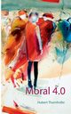 Moral 4.0, Thurnhofer Hubert