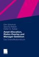 Asset Allocation, Risiko-Overlay und Manager-Selektion, Shnholz Dirk