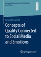 Concepts of Quality Connected to Social Media and Emotions, Vlad Denisa Elena