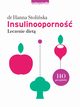 Insulinooporno, Stoliska-Fiedorowicz Hanna