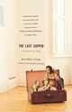 The Last Supper, Cusk Rachel