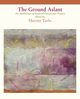 The Ground Aslant - Radical Landscape Poetry, 