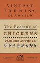 The Feeding of Chickens, Various