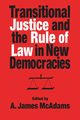 Transitional Justice and the Rule of Law in New Democracies, 