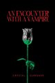 An Encounter With a Vampire, Gardner Crystal