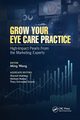 Grow Your Eye Care Practice, Wang Ming