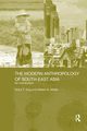 The Modern Anthropology of South-East Asia, King Victor