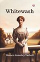 Whitewash, Vachell Horace Annesley