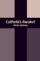 Catholics Awake!, Restrepo Marino