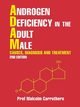 Androgen Deficiency in the Adult Male, Carruthers Prof Malcolm