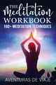 The Meditation Workbook, Viaje Aventuras De