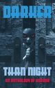 Darker Than Night, Sudler H.L.