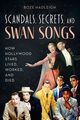 Scandals, Secrets and Swansongs, Hadleigh Boze