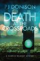 Death At The Crossroads, Donison P.J.