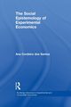 The Social Epistemology of Experimental Economics, Cordeiro dos Santos Ana