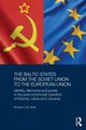 The Baltic States from the Soviet Union to the European Union, Mole Richard