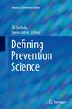 Defining Prevention Science, 