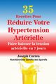 35 Recettes Pour Rduire Votre Hypertension Artrielle, Correa Joseph