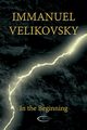 In the Beginning, Velikovsky Immanuel