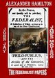 THE FEDERALIST PAPERS, Hamilton Alexander