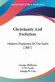 Christianity And Evolution, Matheson George