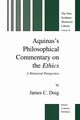 Aquinas's Philosophical Commentary on the Ethics, Doig J.C.
