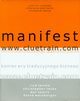 Manifest www.cluetrain.com, Levine Rick, Locke Christopher