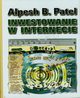 Inwestowanie w internecie, Patel Alpesh B.