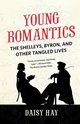 Young Romantics, Hay Daisy