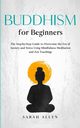 Buddhism for beginners, Allen Sarah
