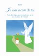 Je suis ? ct de toi, Satya
