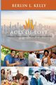 ACTS OF LOVE, Kelly Berlin L