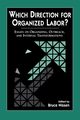 Which Direction for Organized Labor?, 