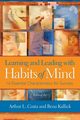 Learning and Leading with Habits of Mind, Costa Arthur L