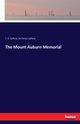 The Mount Auburn Memorial, Safford T. H.